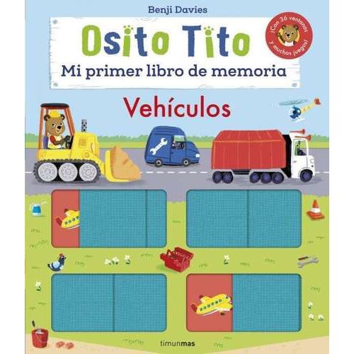Osito Tito - Mi Primer Libro de Memoria: Vehículos